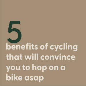 5 Benefits of Cycling